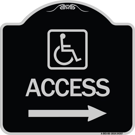 Access With Updated Isa Symbol And Right Arrow Heavy-Gauge Aluminum Architectural Sign